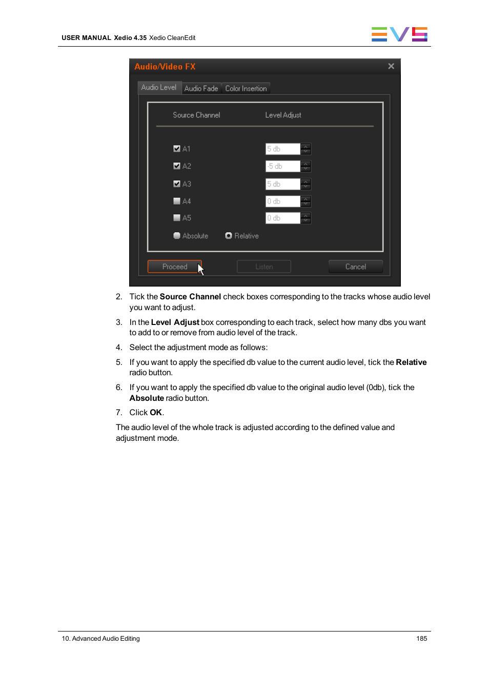 EVS XEDIO CleanEdit Version 4.35 - August 2013 User Manual User Manual | Page 201 / 256