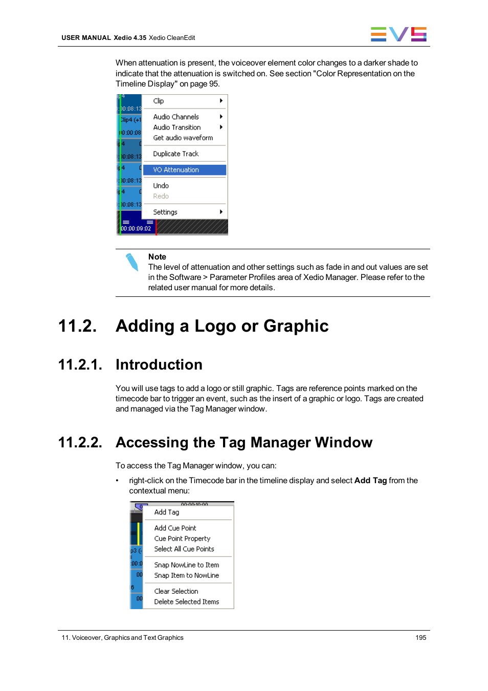 Adding a logo or graphic, Introduction, Accessing the tag manager window | EVS XEDIO CleanEdit Version 4.35 - August 2013 User Manual User Manual | Page 211 / 256