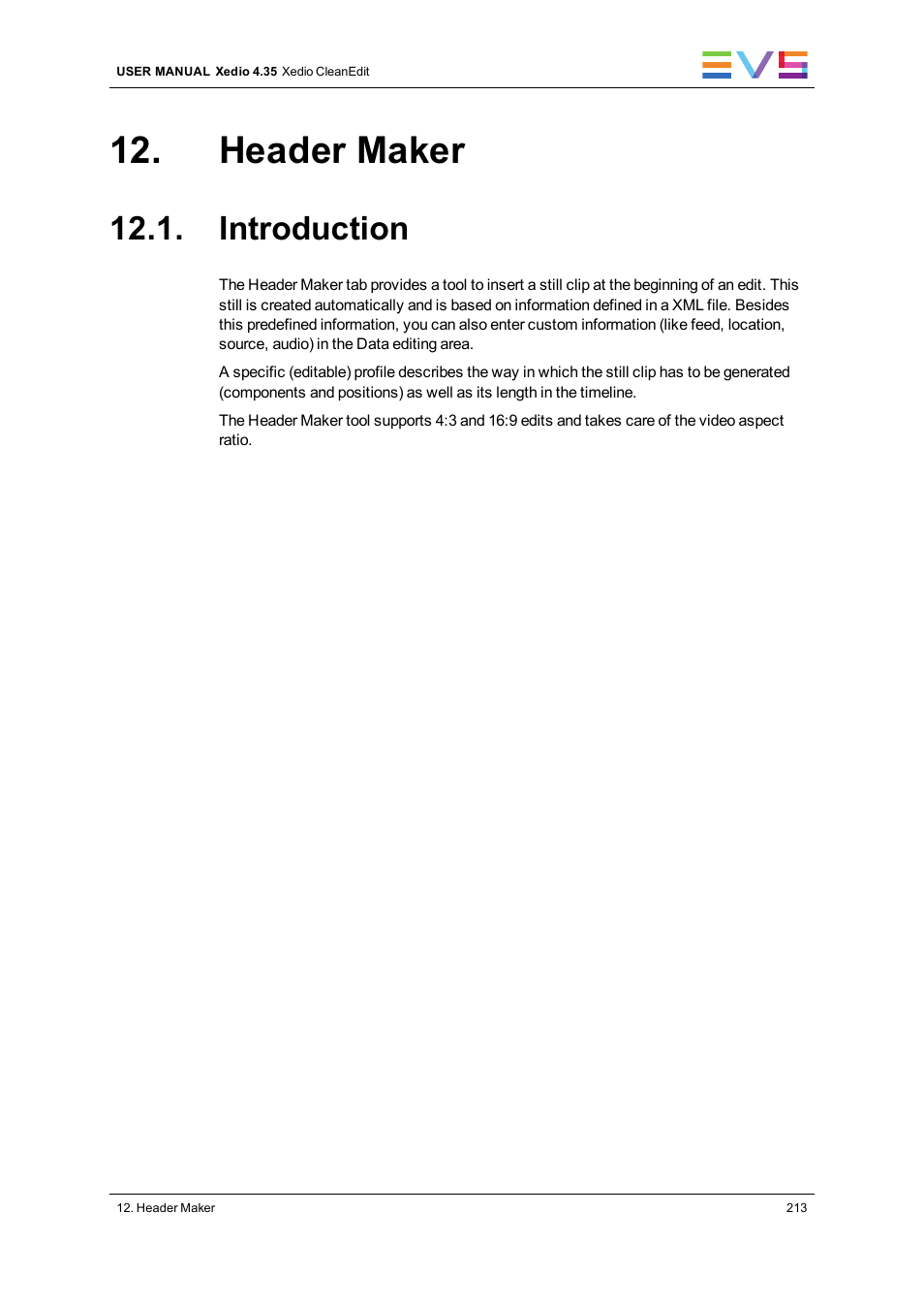 Header maker, Introduction | EVS XEDIO CleanEdit Version 4.35 - August 2013 User Manual User Manual | Page 229 / 256