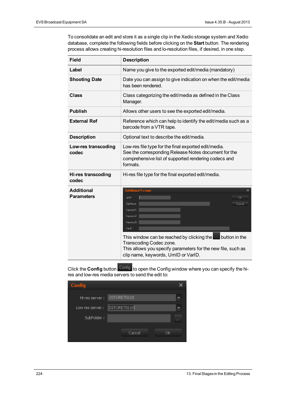 EVS XEDIO CleanEdit Version 4.35 - August 2013 User Manual User Manual | Page 240 / 256