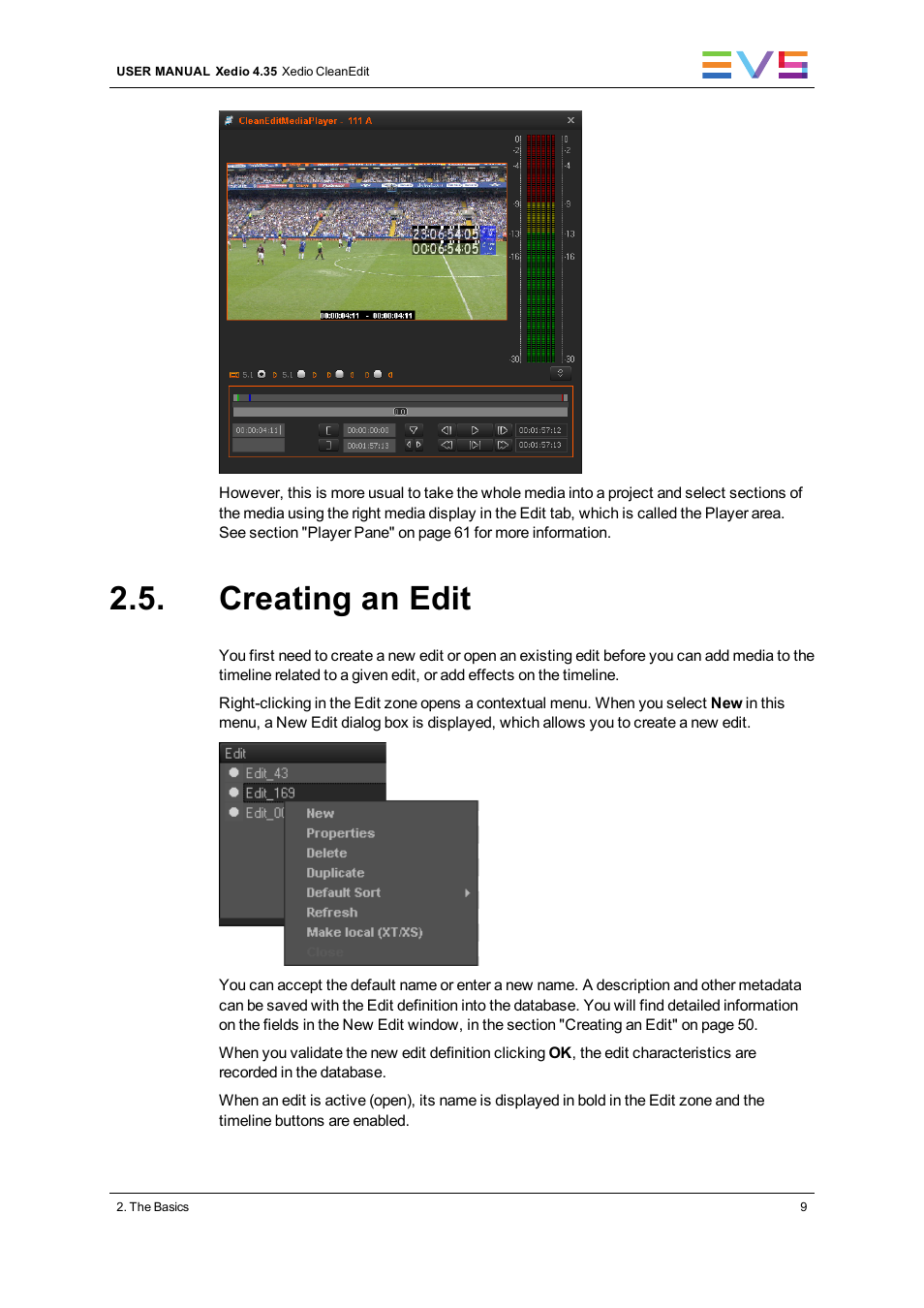 Creating an edit | EVS XEDIO CleanEdit Version 4.35 - August 2013 User Manual User Manual | Page 25 / 256