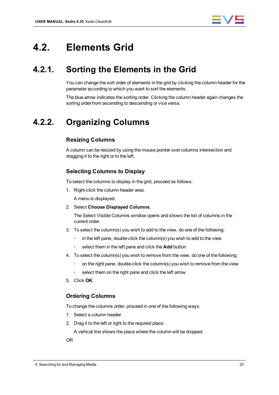Elements grid, Sorting the elements in the grid, Organizing columns | EVS XEDIO CleanEdit Version 4.35 - August 2013 User Manual User Manual | Page 41 / 256