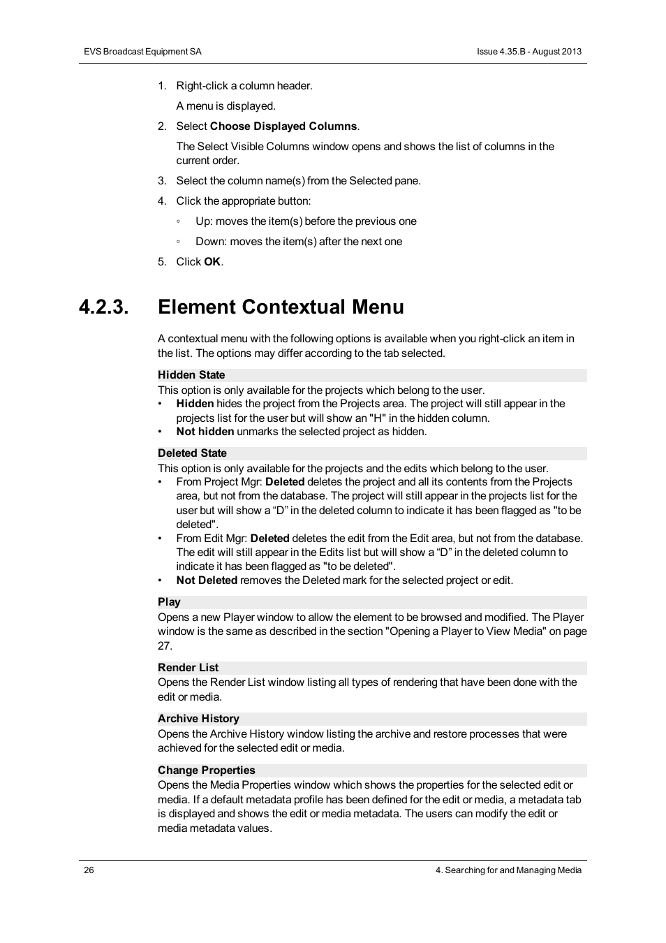 Element contextual menu | EVS XEDIO CleanEdit Version 4.35 - August 2013 User Manual User Manual | Page 42 / 256