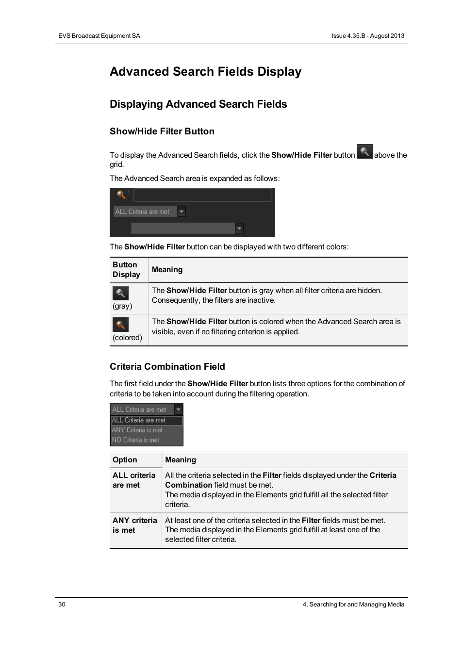 Advanced search fields display, Displaying advanced search fields | EVS XEDIO CleanEdit Version 4.35 - August 2013 User Manual User Manual | Page 46 / 256