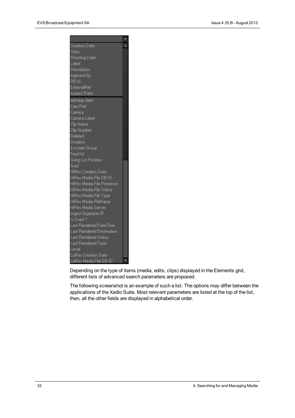 EVS XEDIO CleanEdit Version 4.35 - August 2013 User Manual User Manual | Page 48 / 256