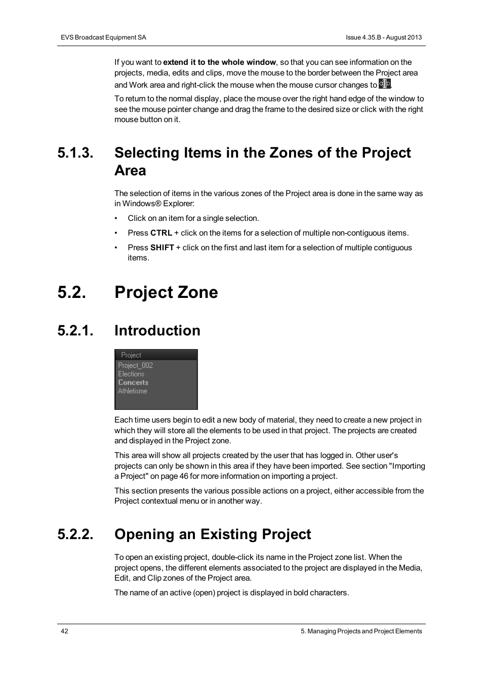 Selecting items in the zones of the project area, Project zone, Introduction | Opening an existing project | EVS XEDIO CleanEdit Version 4.35 - August 2013 User Manual User Manual | Page 58 / 256