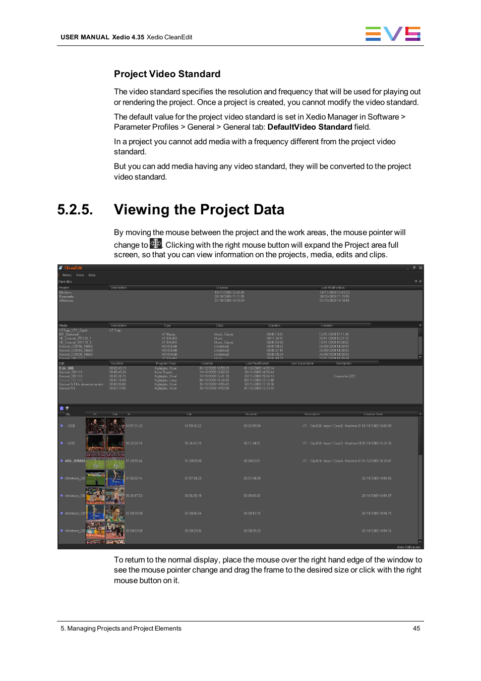 Viewing the project data | EVS XEDIO CleanEdit Version 4.35 - August 2013 User Manual User Manual | Page 61 / 256