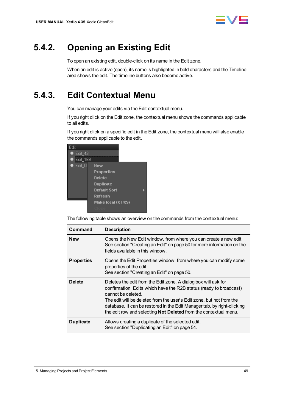 Opening an existing edit, Edit contextual menu | EVS XEDIO CleanEdit Version 4.35 - August 2013 User Manual User Manual | Page 65 / 256