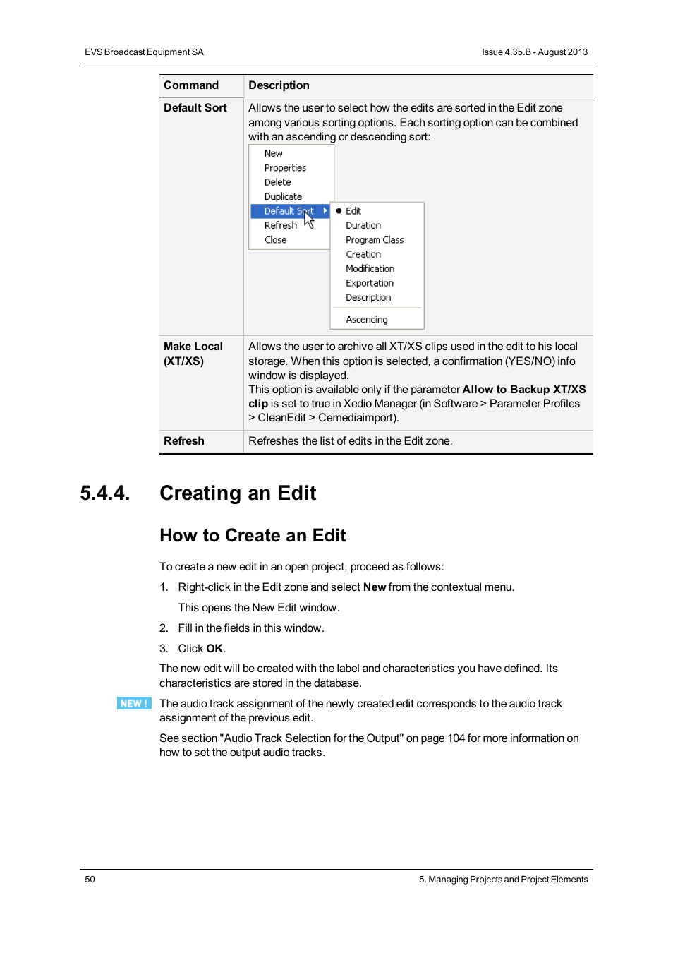 Creating an edit, How to create an edit | EVS XEDIO CleanEdit Version 4.35 - August 2013 User Manual User Manual | Page 66 / 256