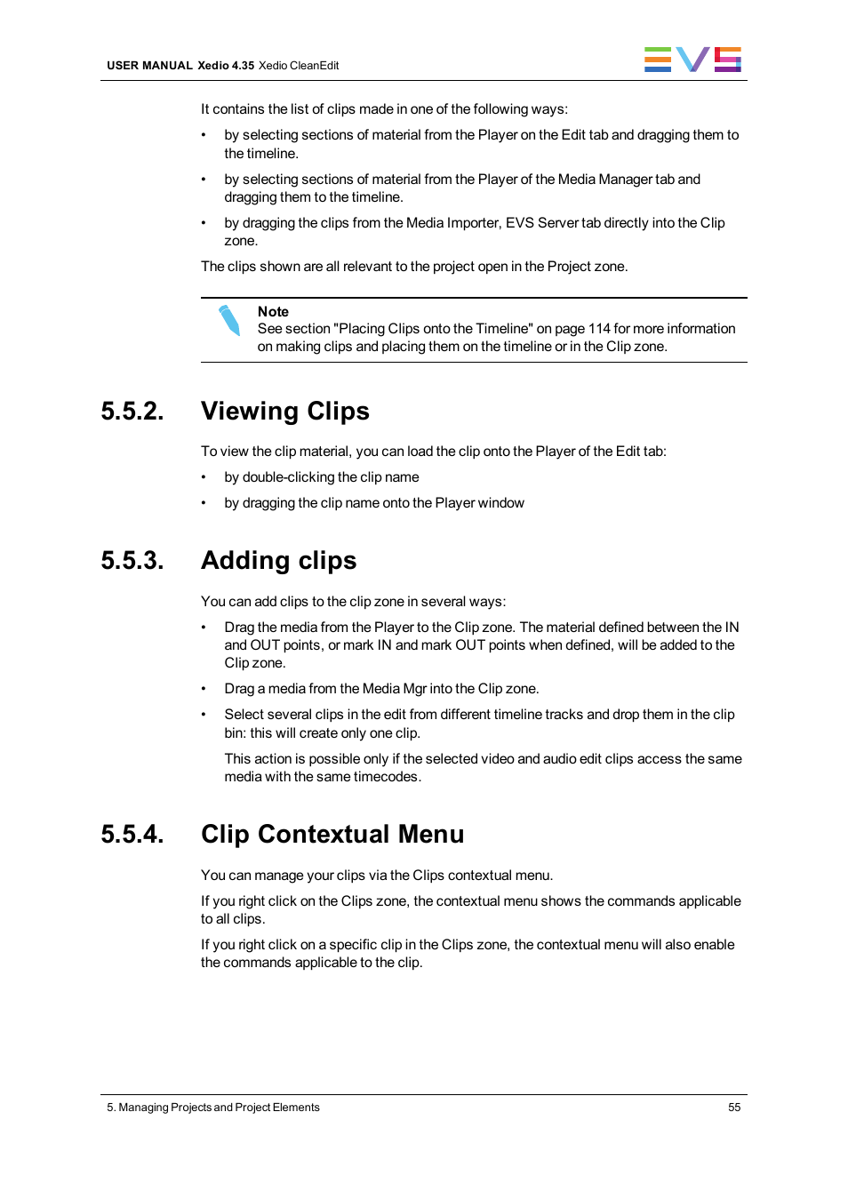 Viewing clips, Adding clips, Clip contextual menu | EVS XEDIO CleanEdit Version 4.35 - August 2013 User Manual User Manual | Page 71 / 256