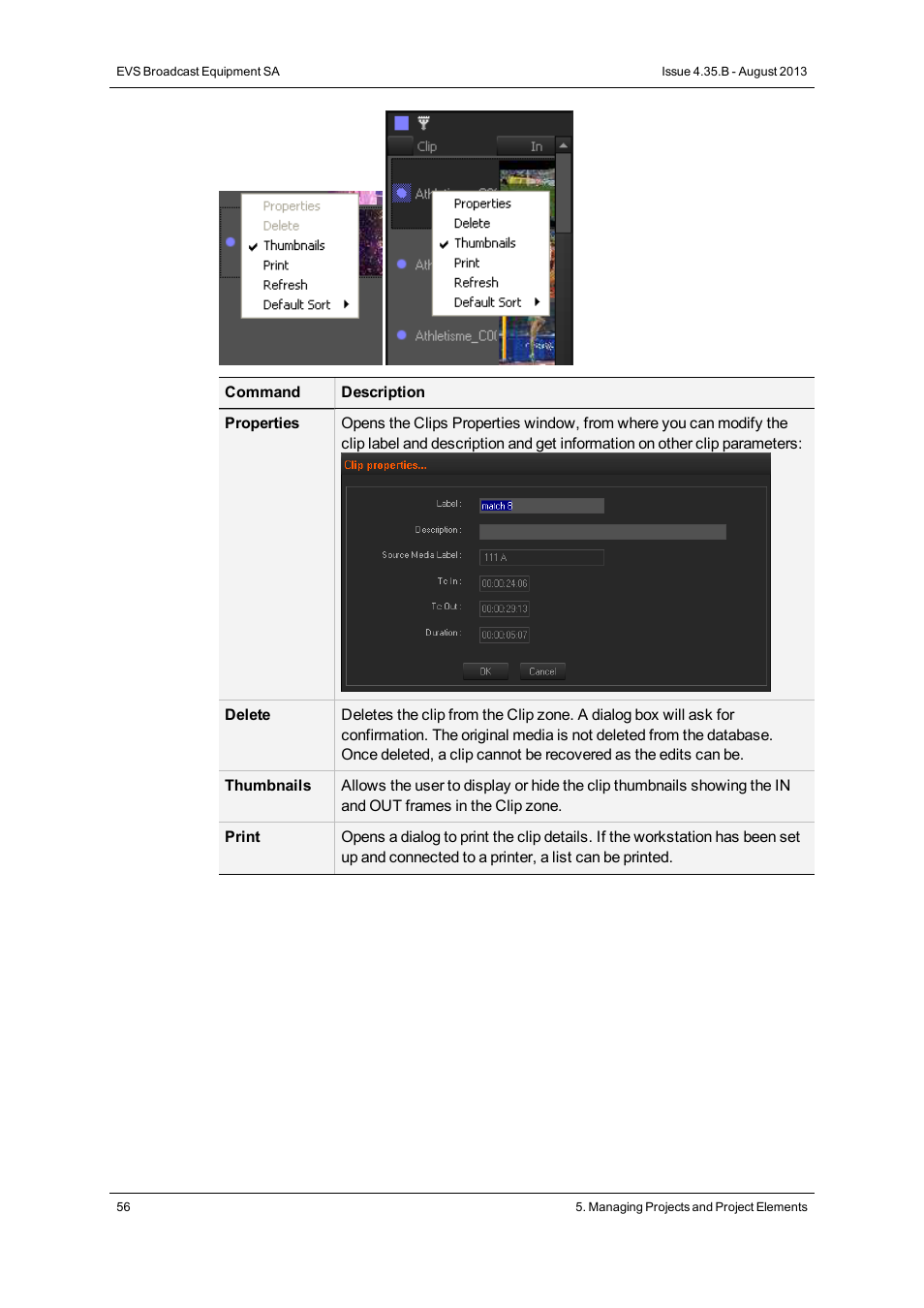 EVS XEDIO CleanEdit Version 4.35 - August 2013 User Manual User Manual | Page 72 / 256