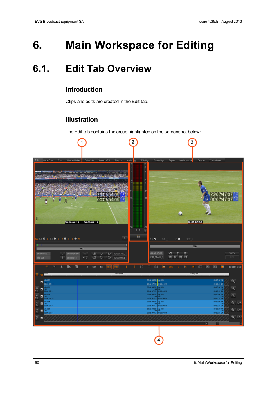 Main workspace for editing, Edit tab overview | EVS XEDIO CleanEdit Version 4.35 - August 2013 User Manual User Manual | Page 76 / 256