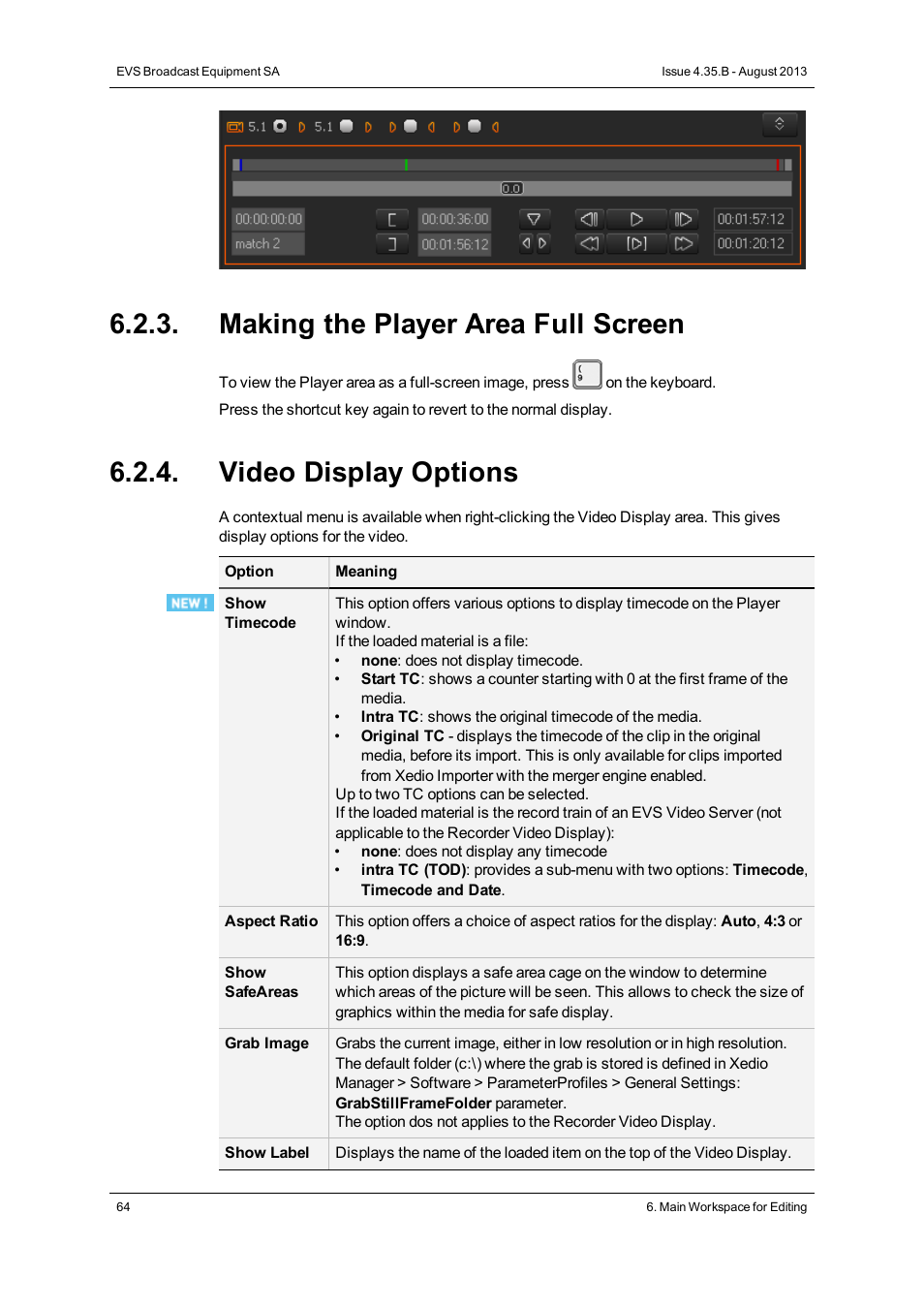 Making the player area full screen, Video display options | EVS XEDIO CleanEdit Version 4.35 - August 2013 User Manual User Manual | Page 80 / 256