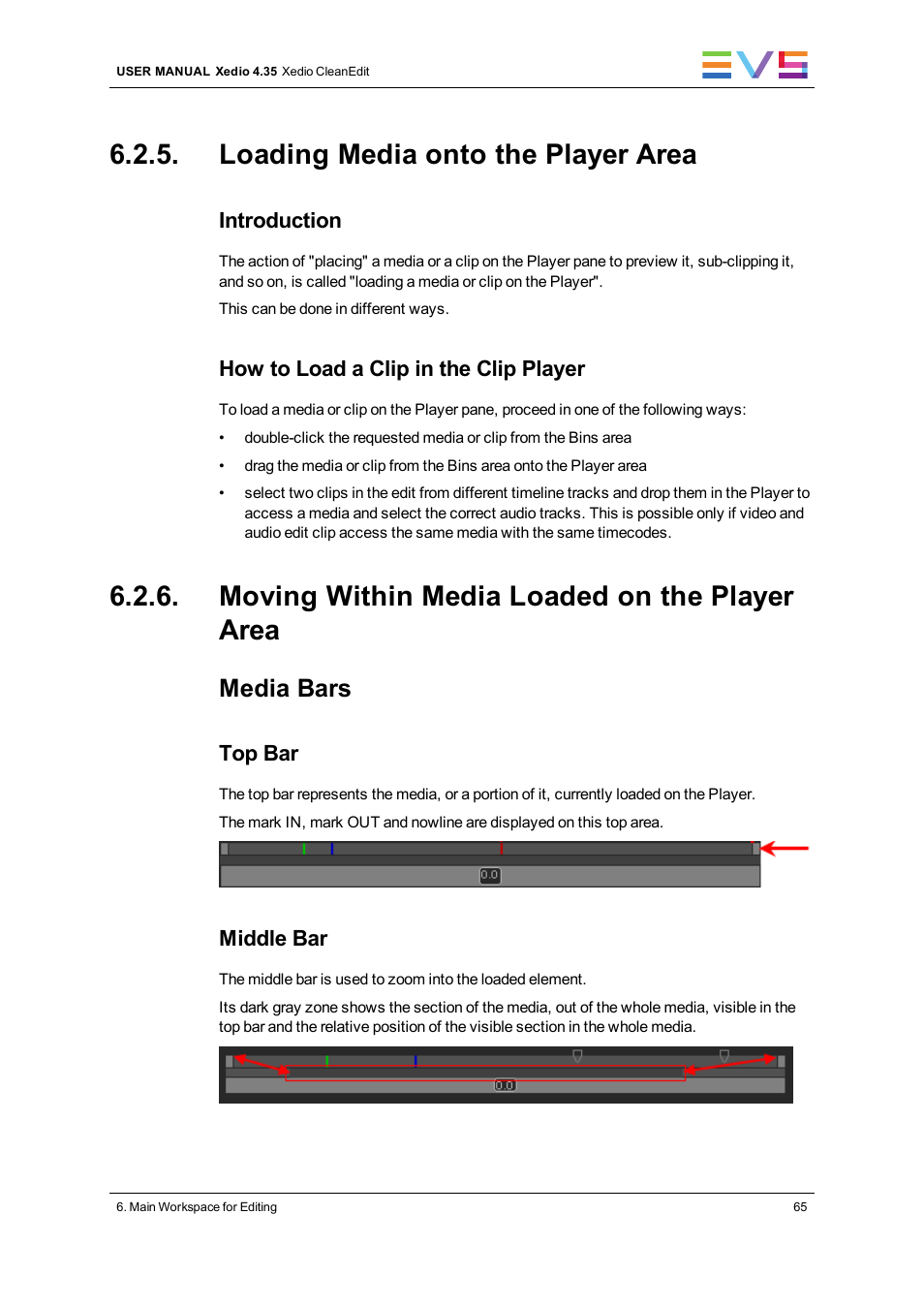 Loading media onto the player area, Moving within media loaded on the player area, Media bars | EVS XEDIO CleanEdit Version 4.35 - August 2013 User Manual User Manual | Page 81 / 256