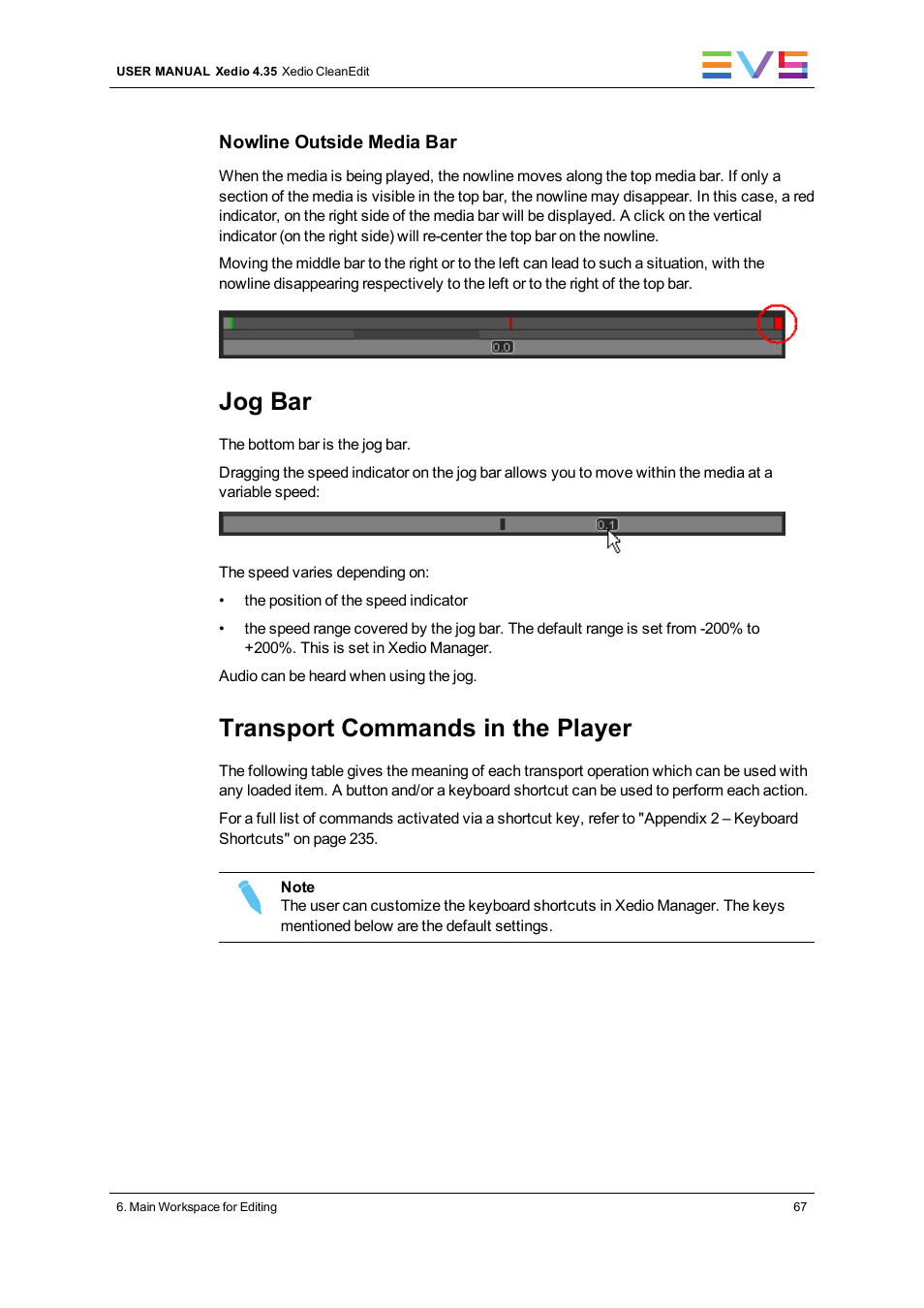 Jog bar, Transport commands in the player | EVS XEDIO CleanEdit Version 4.35 - August 2013 User Manual User Manual | Page 83 / 256