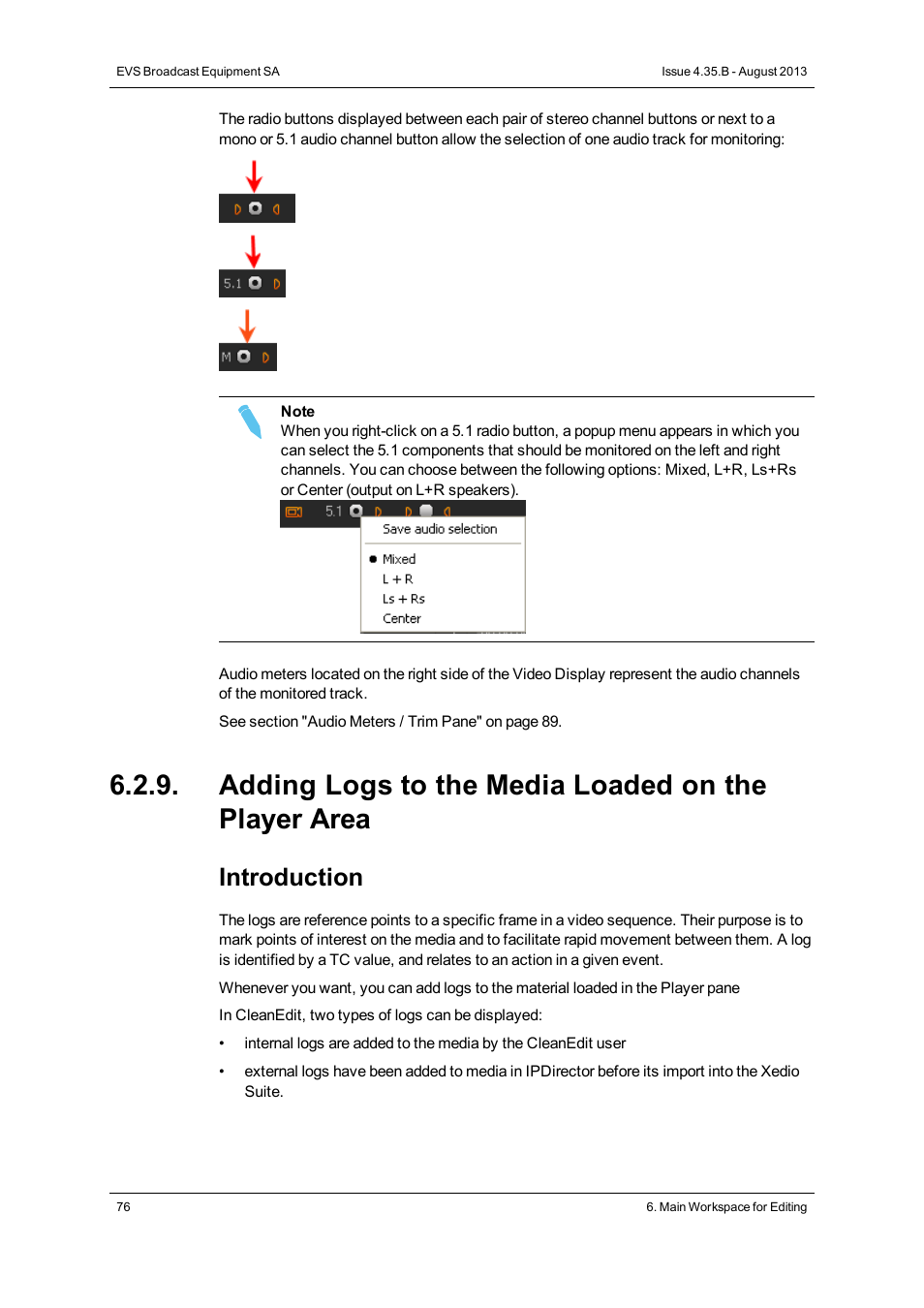 Adding logs to the media loaded on the player area, Introduction | EVS XEDIO CleanEdit Version 4.35 - August 2013 User Manual User Manual | Page 92 / 256