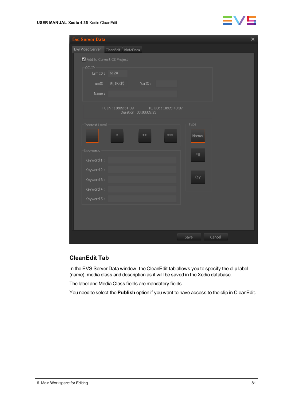 Cleanedit tab | EVS XEDIO CleanEdit Version 4.35 - August 2013 User Manual User Manual | Page 97 / 256