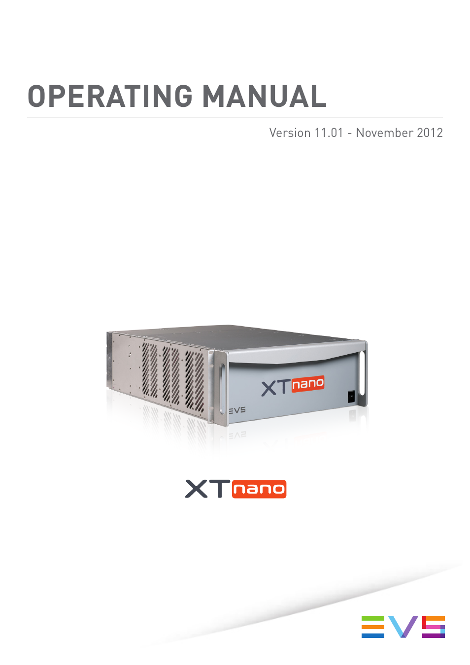 EVS XTnano Version 11.01 - November 2012 Operation Manual User Manual | 102 pages