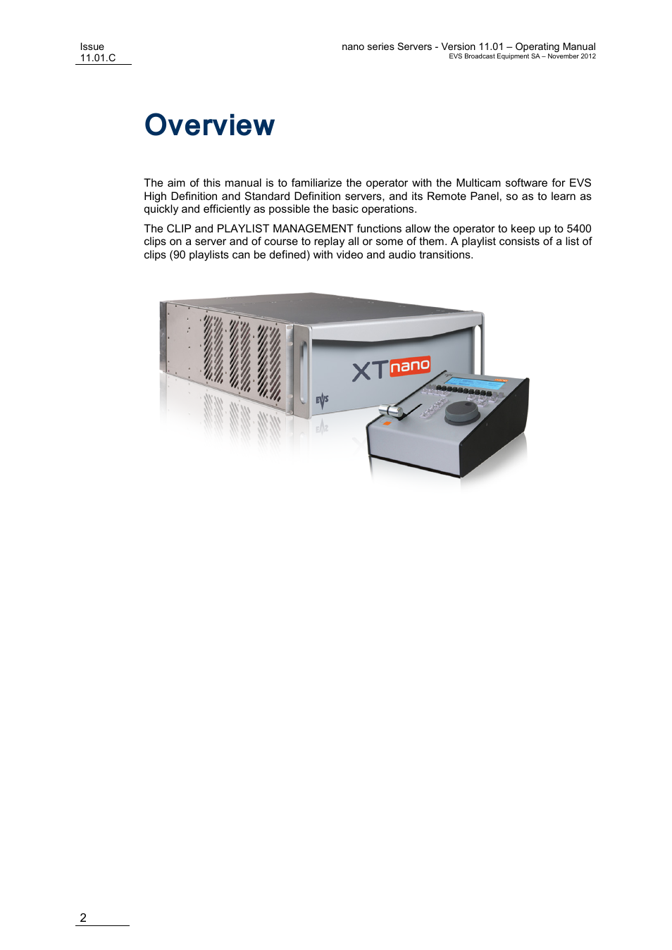 Overview, Verview | EVS XTnano Version 11.01 - November 2012 Operation Manual User Manual | Page 10 / 102