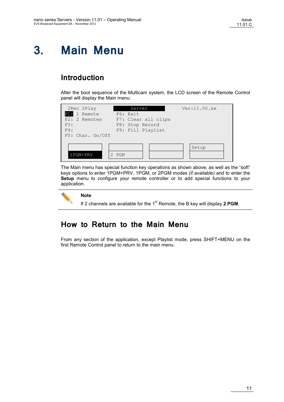 Main menu, Introduction, How to return to the main menu | EVS XTnano Version 11.01 - November 2012 Operation Manual User Manual | Page 19 / 102