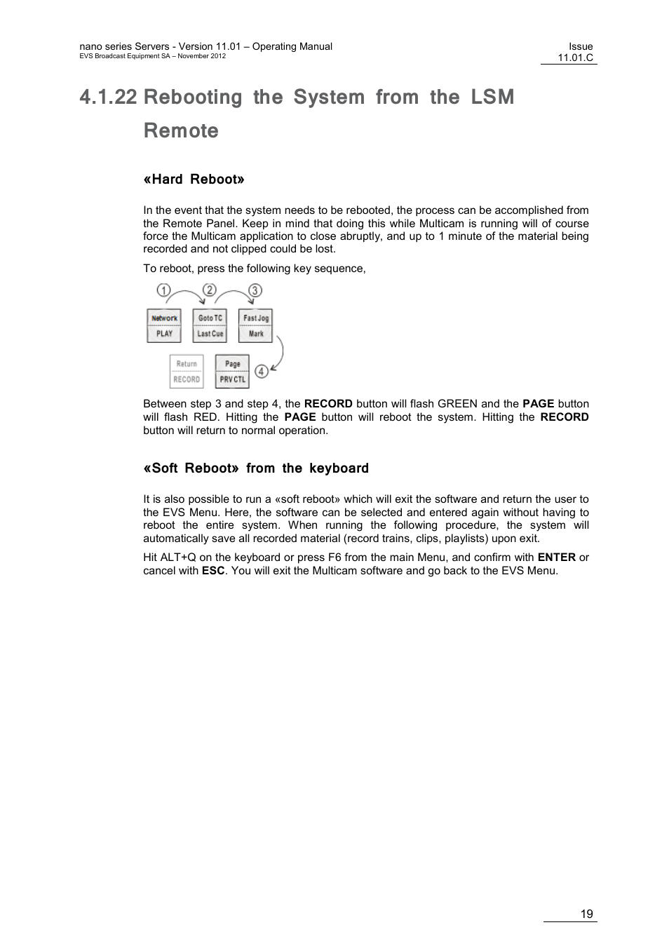 22 rebooting the system from the lsm remote, Hard reboot, Soft reboot» from the keyboard | Rebooting the system from the lsm remote | EVS XTnano Version 11.01 - November 2012 Operation Manual User Manual | Page 27 / 102