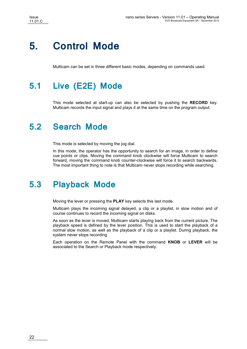 Control mode, 1 live (e2e) mode, 2 search mode | 3 playback mode, Ontrol | EVS XTnano Version 11.01 - November 2012 Operation Manual User Manual | Page 30 / 102