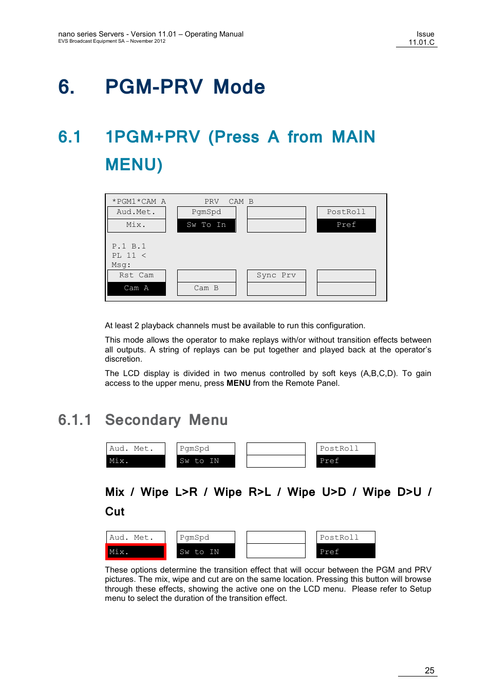 Pgm-prv mode, 1 1pgm+prv (press a from main menu), 1 secondary menu | Pgm-prv, Secondary menu | EVS XTnano Version 11.01 - November 2012 Operation Manual User Manual | Page 33 / 102