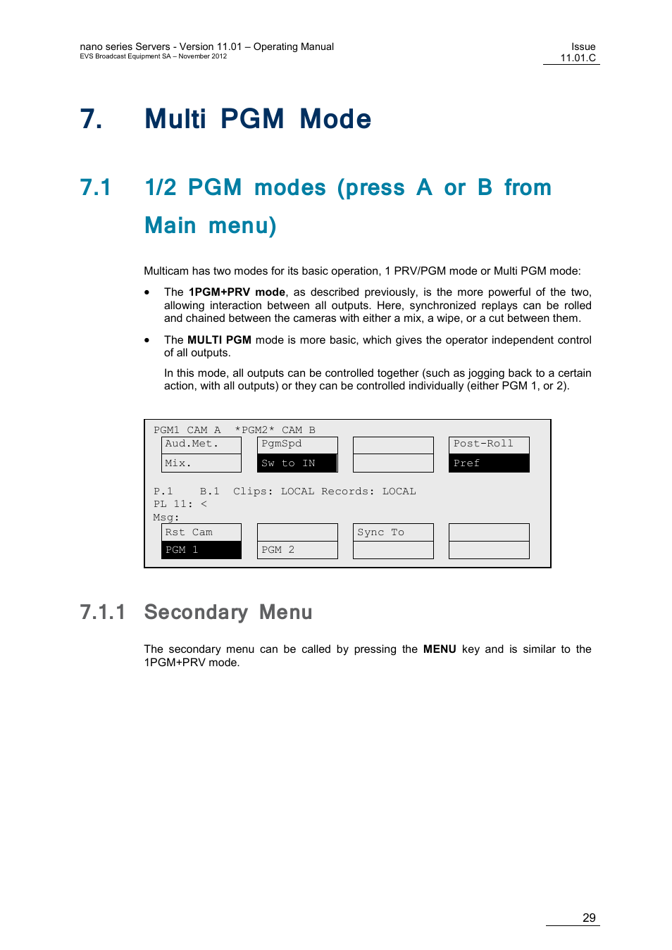 Multi pgm mode, 1 1/2 pgm modes (press a or b from main menu), 1 secondary menu | Ulti, Secondary menu | EVS XTnano Version 11.01 - November 2012 Operation Manual User Manual | Page 37 / 102