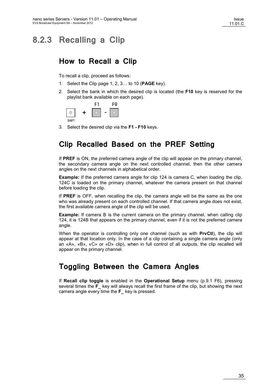 3 recalling a clip, How to recall a clip, Clip recalled based on the pref setting | Toggling between the camera angles, Recalling a clip | EVS XTnano Version 11.01 - November 2012 Operation Manual User Manual | Page 43 / 102