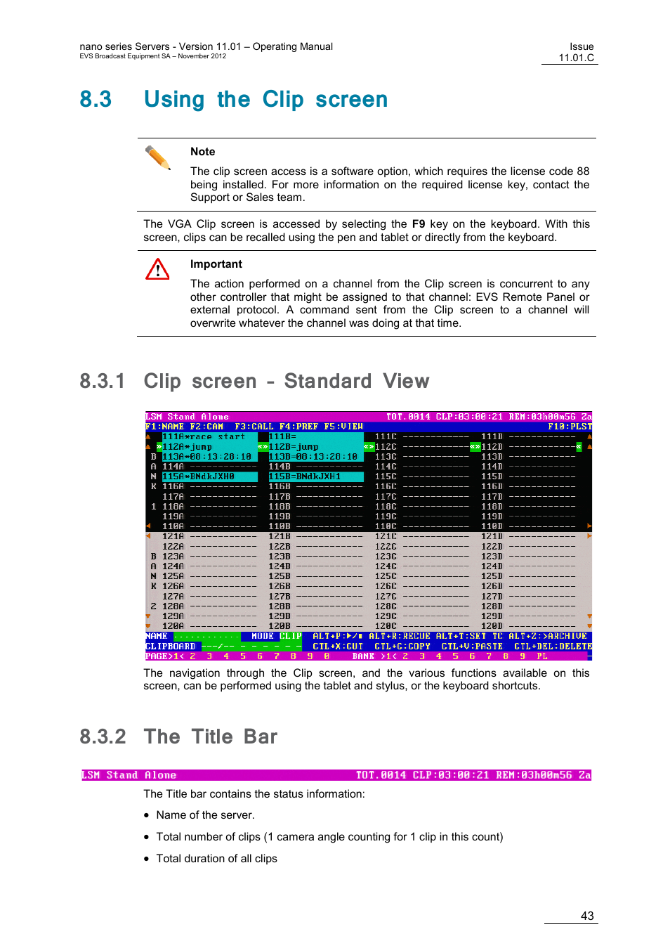 3 using the clip screen, 1 clip screen – standard view, 2 the title bar | Clip screen – standard view, The title bar | EVS XTnano Version 11.01 - November 2012 Operation Manual User Manual | Page 51 / 102