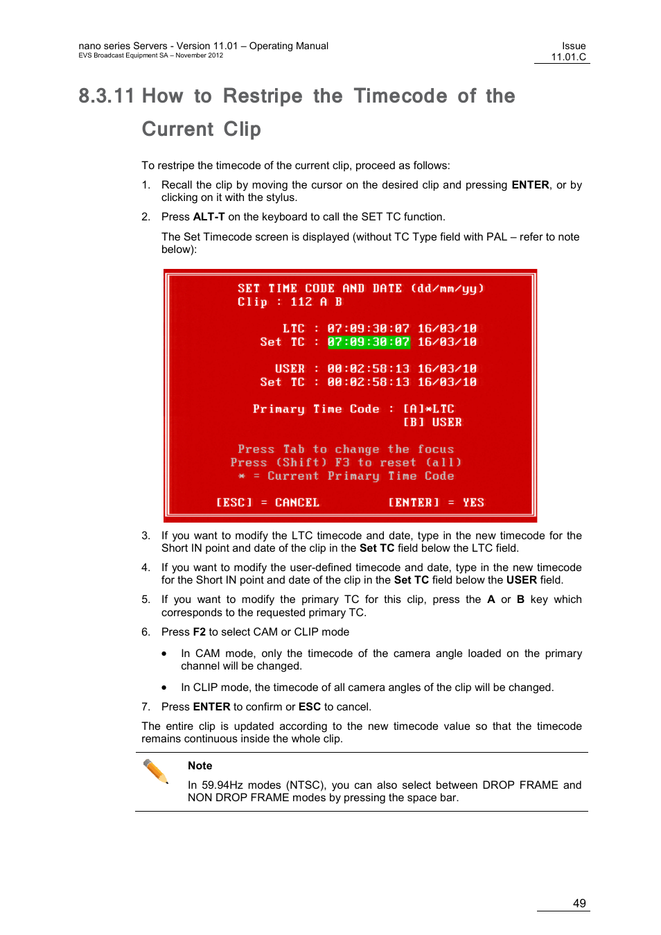 How to restripe the timecode of the current clip | EVS XTnano Version 11.01 - November 2012 Operation Manual User Manual | Page 57 / 102