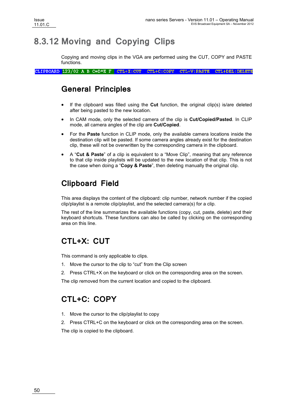 12 moving and copying clips, General principles, Clipboard field | Ctl+x: cut, Ctl+c: copy, Moving and copying clips | EVS XTnano Version 11.01 - November 2012 Operation Manual User Manual | Page 58 / 102
