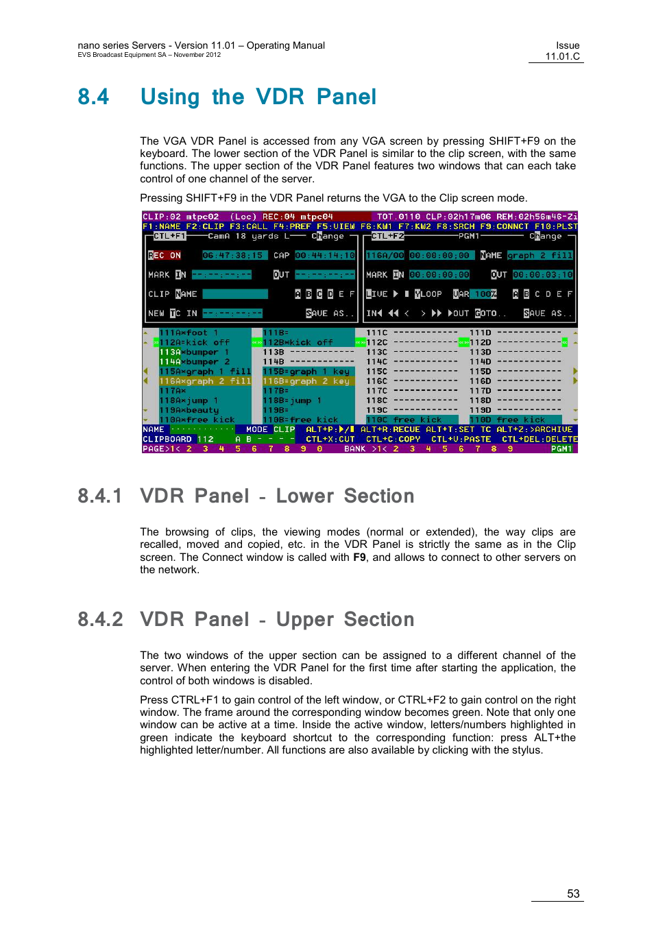 4 using the vdr panel, 1 vdr panel - lower section, 2 vdr panel - upper section | Vdr panel - lower section, Vdr panel - upper section | EVS XTnano Version 11.01 - November 2012 Operation Manual User Manual | Page 61 / 102