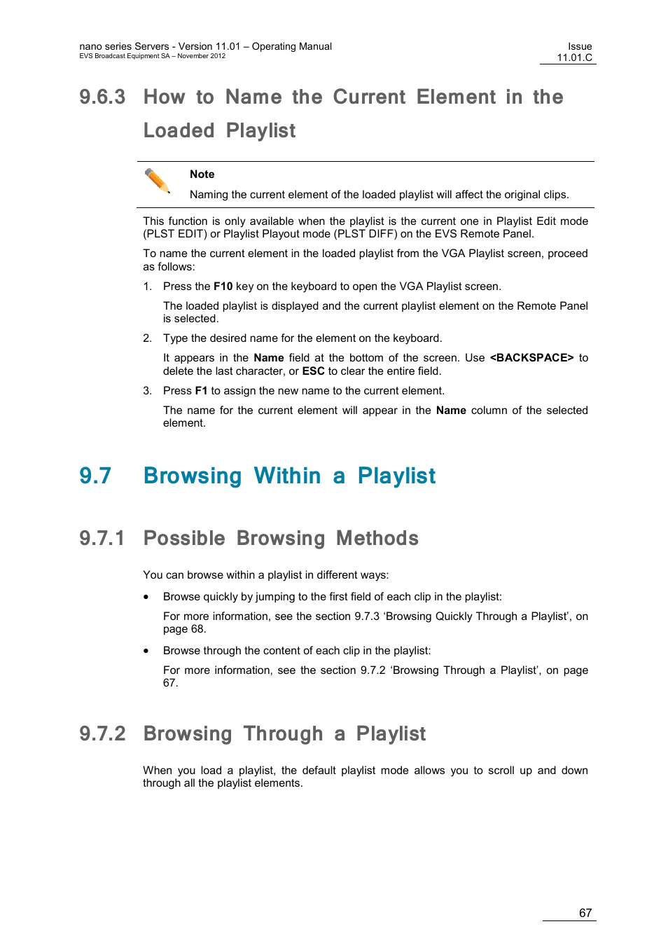 7 browsing within a playlist, 1 possible browsing methods, 2 browsing through a playlist | Possible browsing methods, Browsing through a playlist | EVS XTnano Version 11.01 - November 2012 Operation Manual User Manual | Page 75 / 102