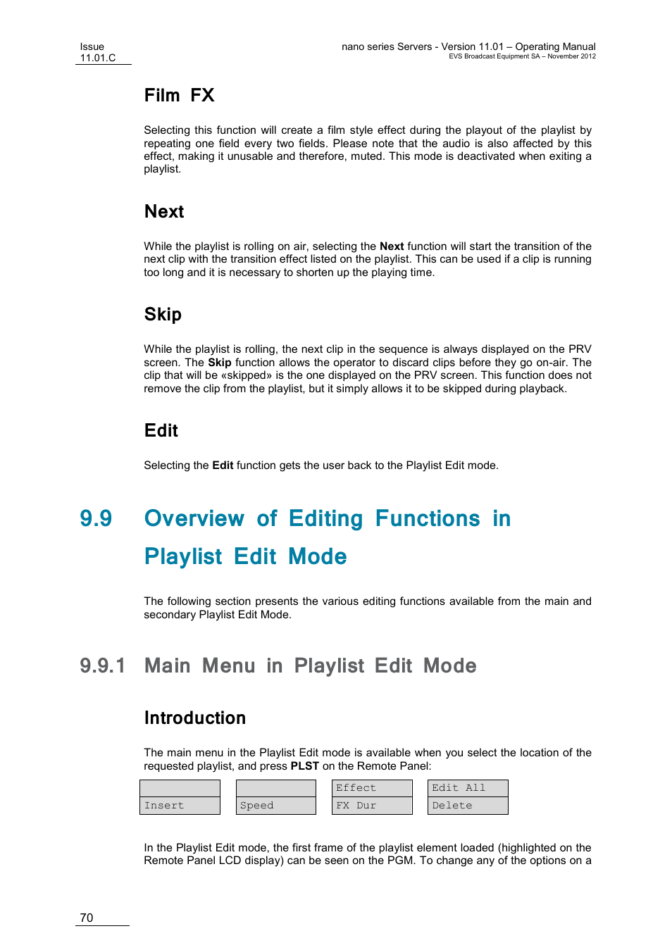 Film fx, Next, Skip | Edit, 1 main menu in playlist edit mode, Introduction, Main menu in playlist edit mode | EVS XTnano Version 11.01 - November 2012 Operation Manual User Manual | Page 78 / 102