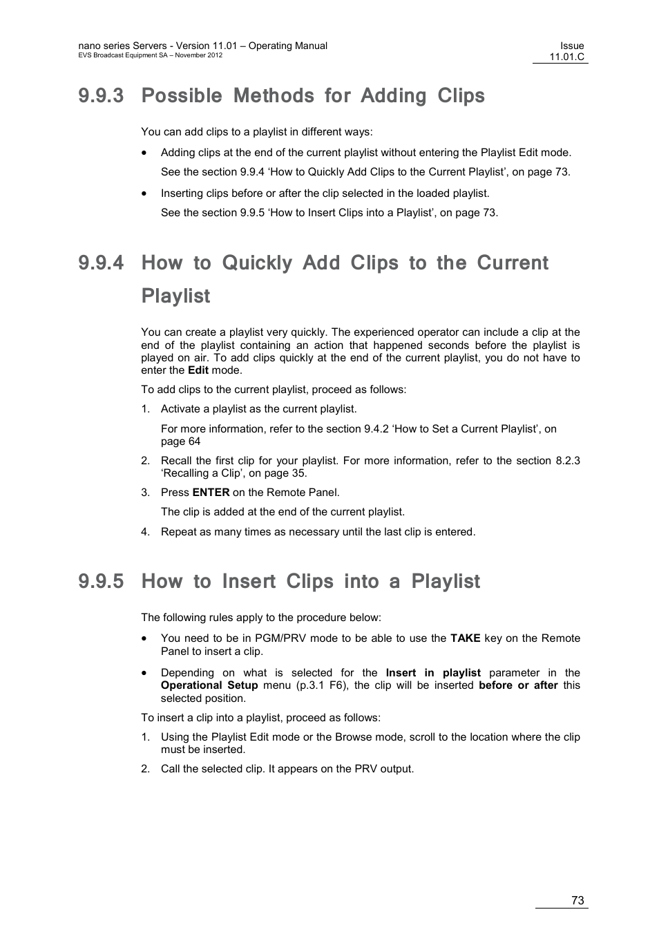 3 possible methods for adding clips, 4 how to quickly add clips to the current playlist, 5 how to insert clips into a playlist | Possible methods for adding clips, How to quickly add clips to the current playlist, How to insert clips into a playlist, N 9.9.5 ‘how to insert clips into a playlist | EVS XTnano Version 11.01 - November 2012 Operation Manual User Manual | Page 81 / 102