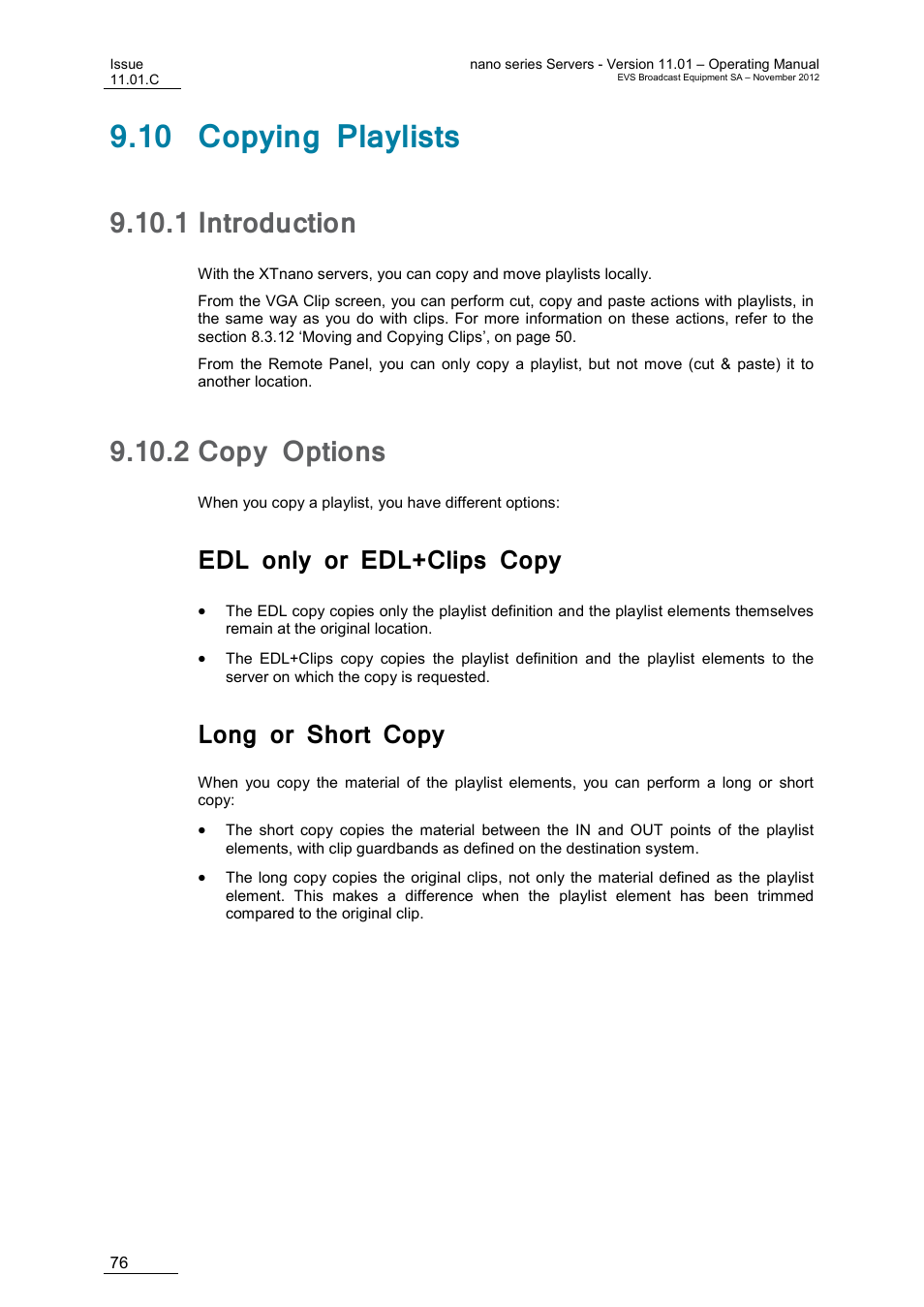 10 copying playlists, 1 introduction, 2 copy options | Edl only or edl+clips copy, Long or short copy, Introduction, Copy options | EVS XTnano Version 11.01 - November 2012 Operation Manual User Manual | Page 84 / 102