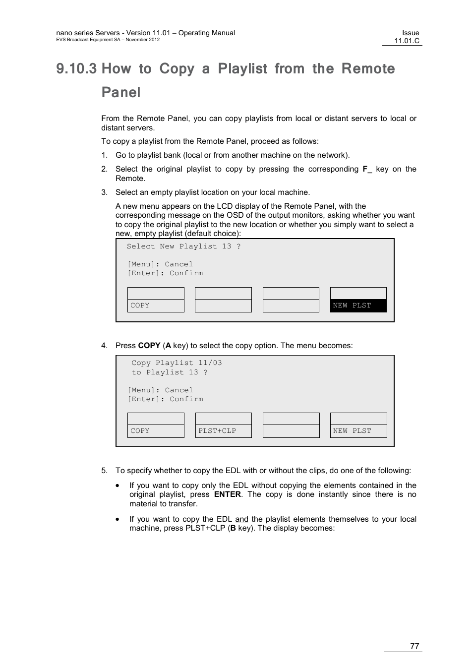 3 how to copy a playlist from the remote panel, How to copy a playlist from the remote panel | EVS XTnano Version 11.01 - November 2012 Operation Manual User Manual | Page 85 / 102