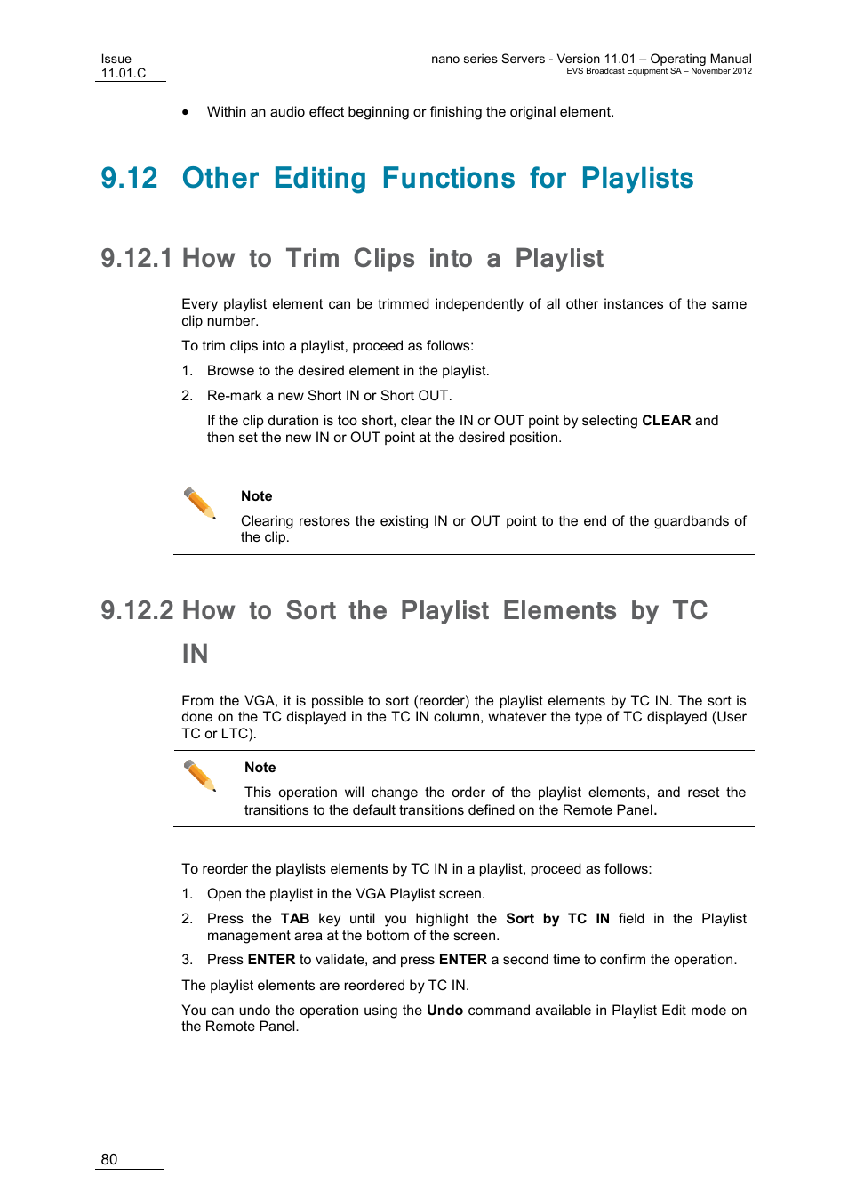 12 other editing functions for playlists, 1 how to trim clips into a playlist, 2 how to sort the playlist elements by tc in | How to trim clips into a playlist, How to sort the playlist elements by tc in | EVS XTnano Version 11.01 - November 2012 Operation Manual User Manual | Page 88 / 102