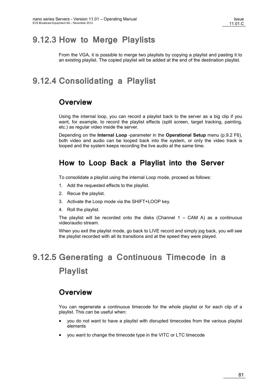 3 how to merge playlists, 4 consolidating a playlist, Overview | How to loop back a playlist into the server, 5 generating a continuous timecode in a playlist, How to merge playlists, Consolidating a playlist, Generating a continuous timecode in a playlist | EVS XTnano Version 11.01 - November 2012 Operation Manual User Manual | Page 89 / 102