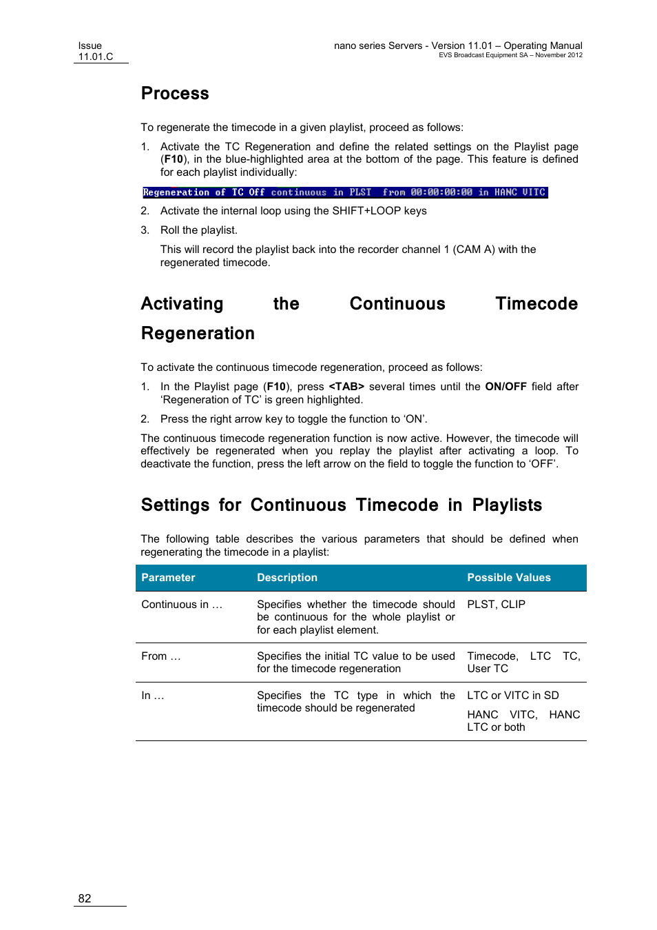 Process, Activating the continuous timecode regeneration, Settings for continuous timecode in playlists | EVS XTnano Version 11.01 - November 2012 Operation Manual User Manual | Page 90 / 102