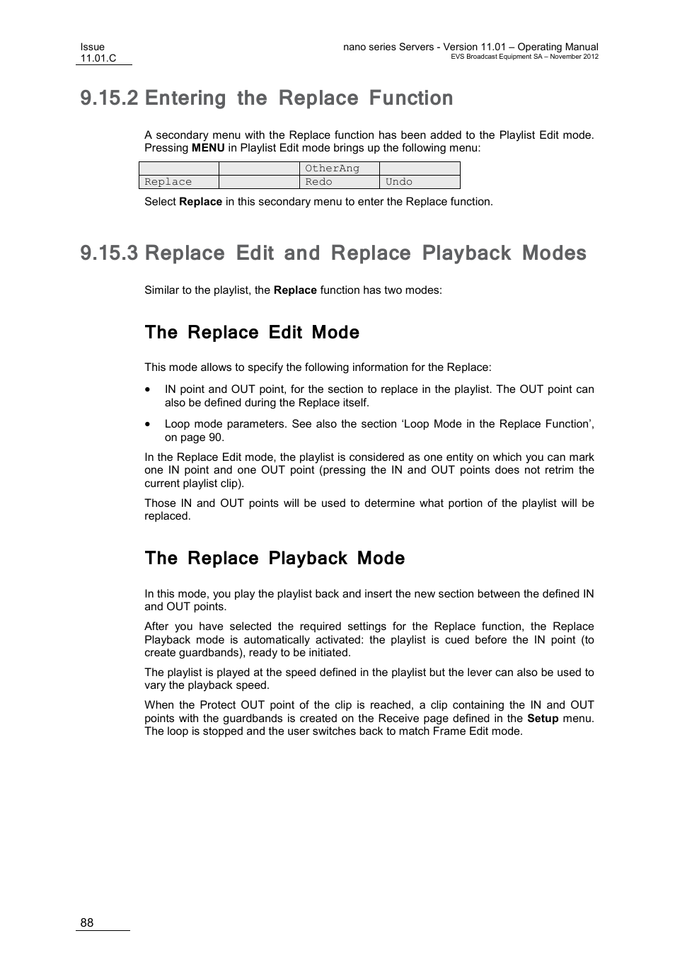 2 entering the replace function, 3 replace edit and replace playback modes, The replace edit mode | The replace playback mode, Entering the replace function, Replace edit and replace playback modes | EVS XTnano Version 11.01 - November 2012 Operation Manual User Manual | Page 96 / 102