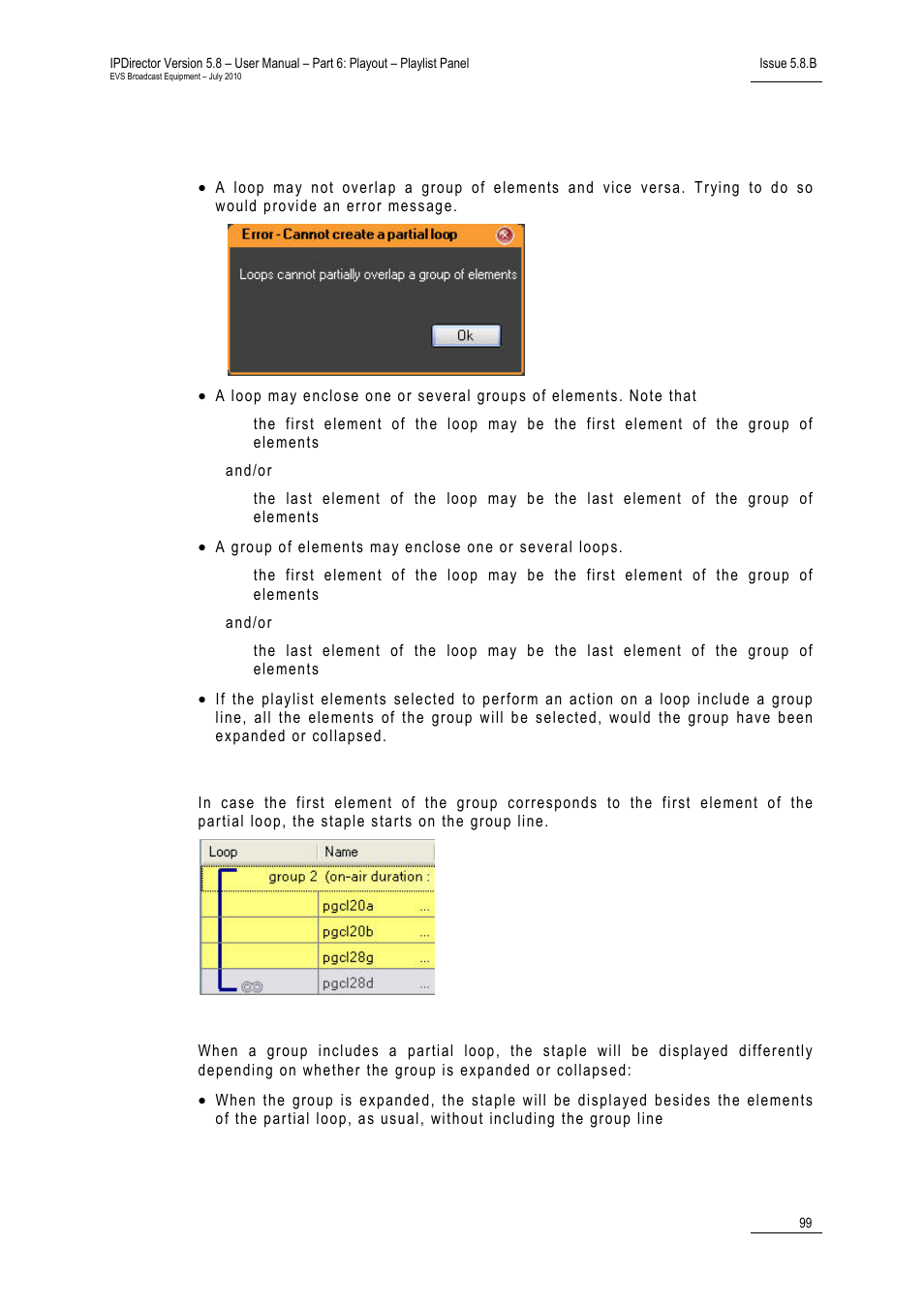 Rules for the use of loops and groups, Group inside a partial loop, Partial loop inside a group | EVS IPDirector Version 5.8 - July 2010 Part 6 User's Manual User Manual | Page 110 / 178