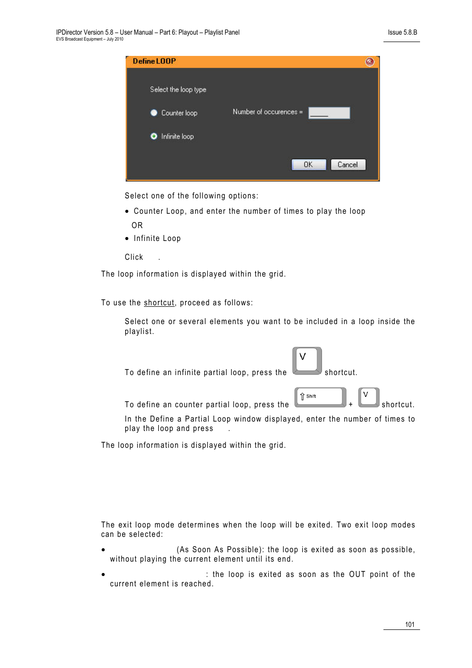Exiting a loop, Exit loop modes, Xiting a | EVS IPDirector Version 5.8 - July 2010 Part 6 User's Manual User Manual | Page 112 / 178