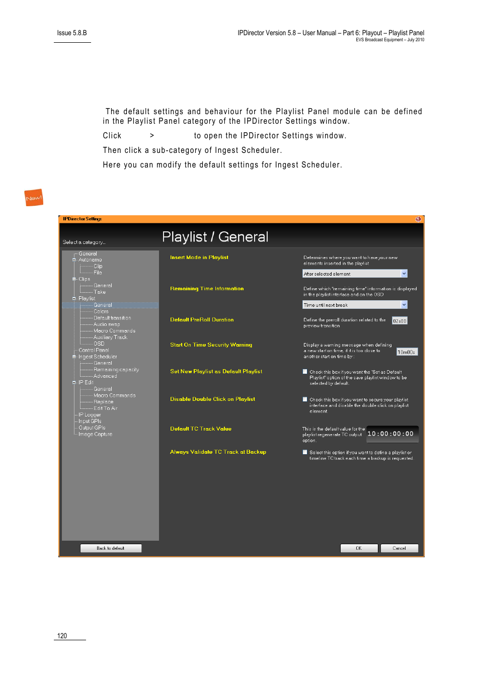 9 playlist settings, General settings, Playlist settings | 1 ‘general, Settings, Eneral, Ettings | EVS IPDirector Version 5.8 - July 2010 Part 6 User's Manual User Manual | Page 131 / 178
