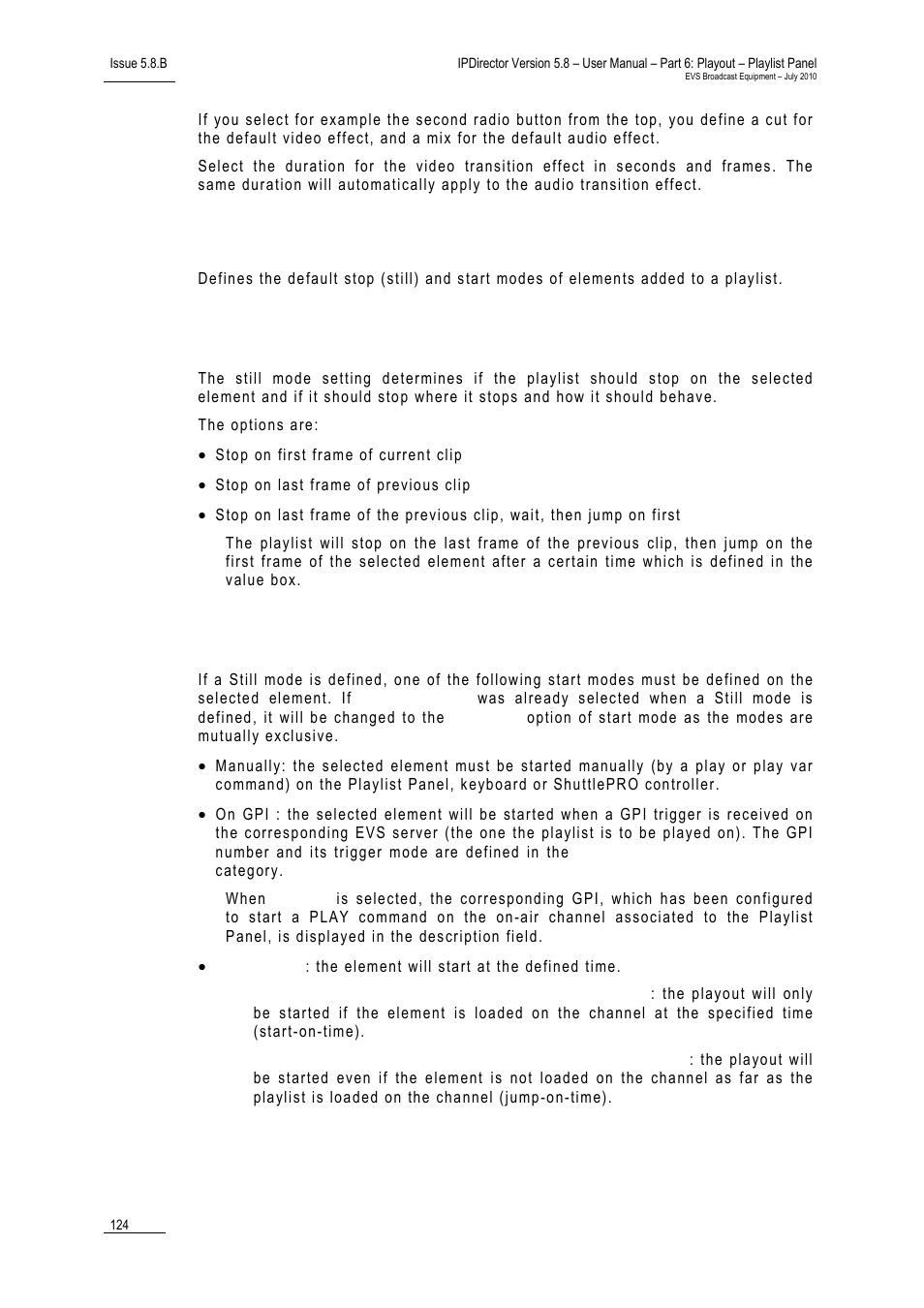 Default still and start mode, Still mode, Start mode | EVS IPDirector Version 5.8 - July 2010 Part 6 User's Manual User Manual | Page 135 / 178