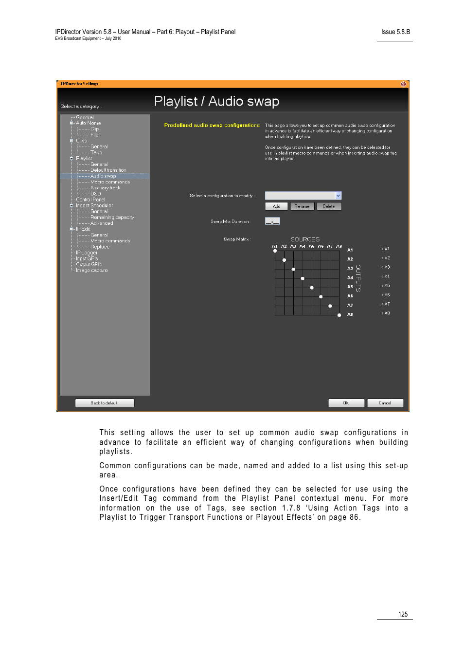 4 audio swap settings, Audio swap settings, Udio | Ettings | EVS IPDirector Version 5.8 - July 2010 Part 6 User's Manual User Manual | Page 136 / 178