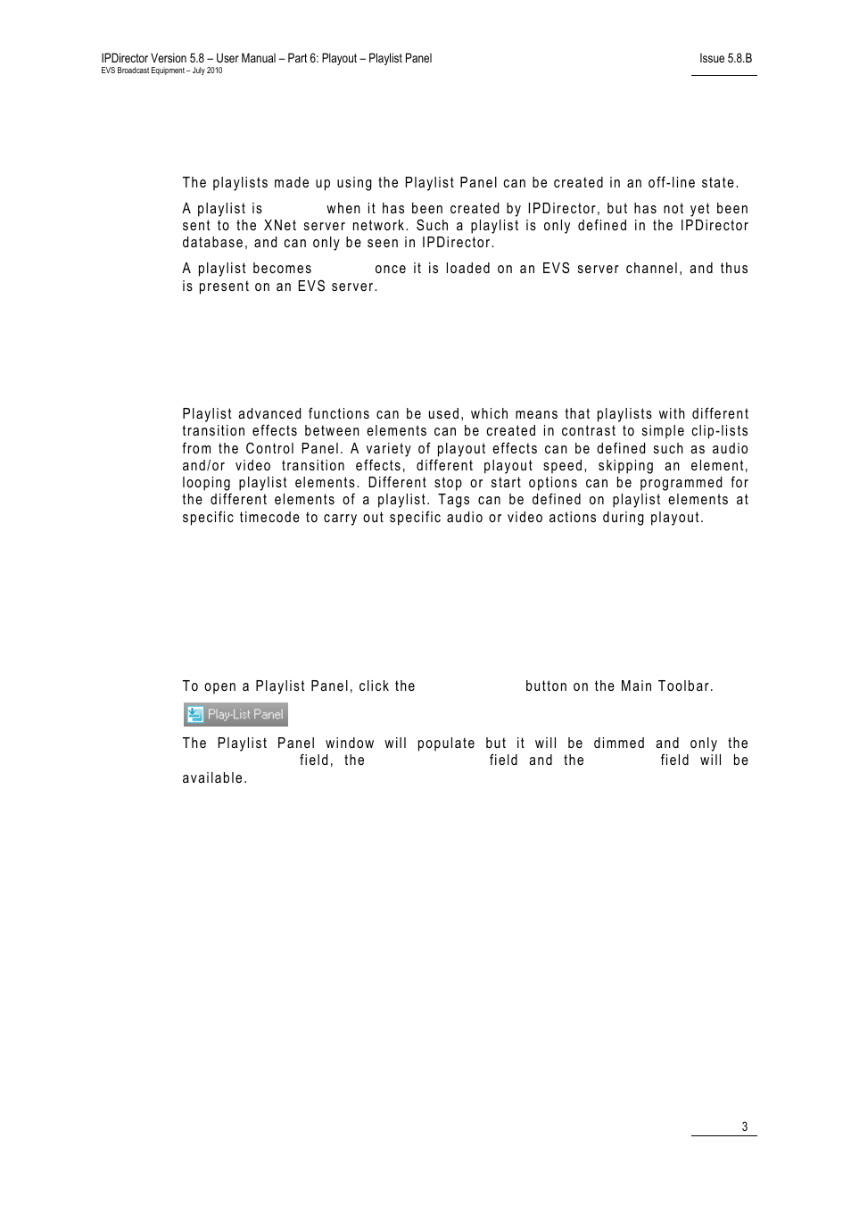 3 off-line and on-line playlists, 2 user interface, 1 opening a playlist panel | Off-line and on-line playlists, User interface, Opening a playlist panel | EVS IPDirector Version 5.8 - July 2010 Part 6 User's Manual User Manual | Page 14 / 178