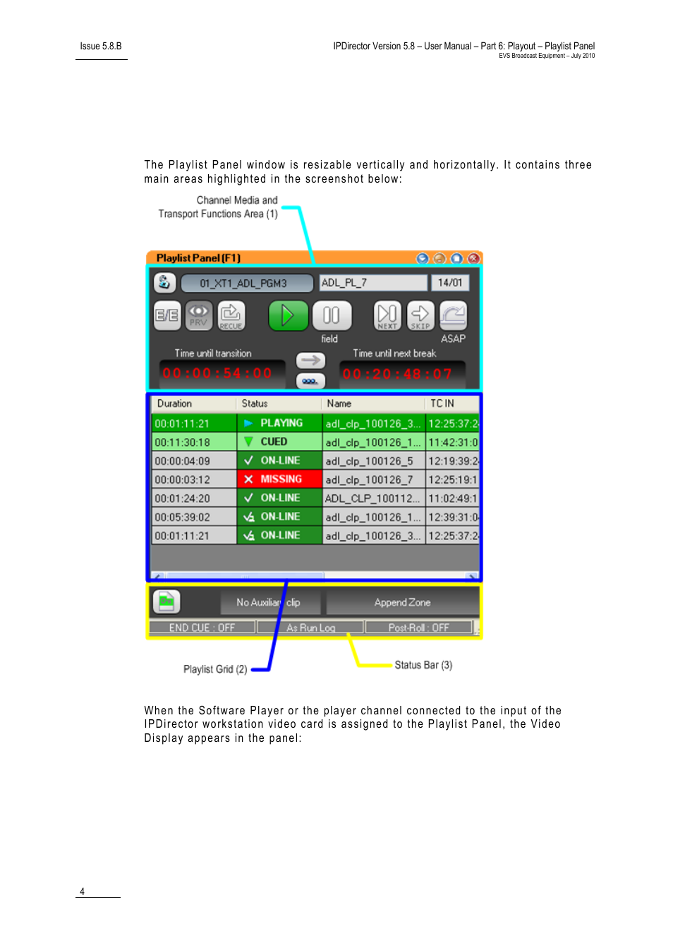 2 overview of the playlist panel, Playlist panel outline, Overview of the playlist panel | EVS IPDirector Version 5.8 - July 2010 Part 6 User's Manual User Manual | Page 15 / 178