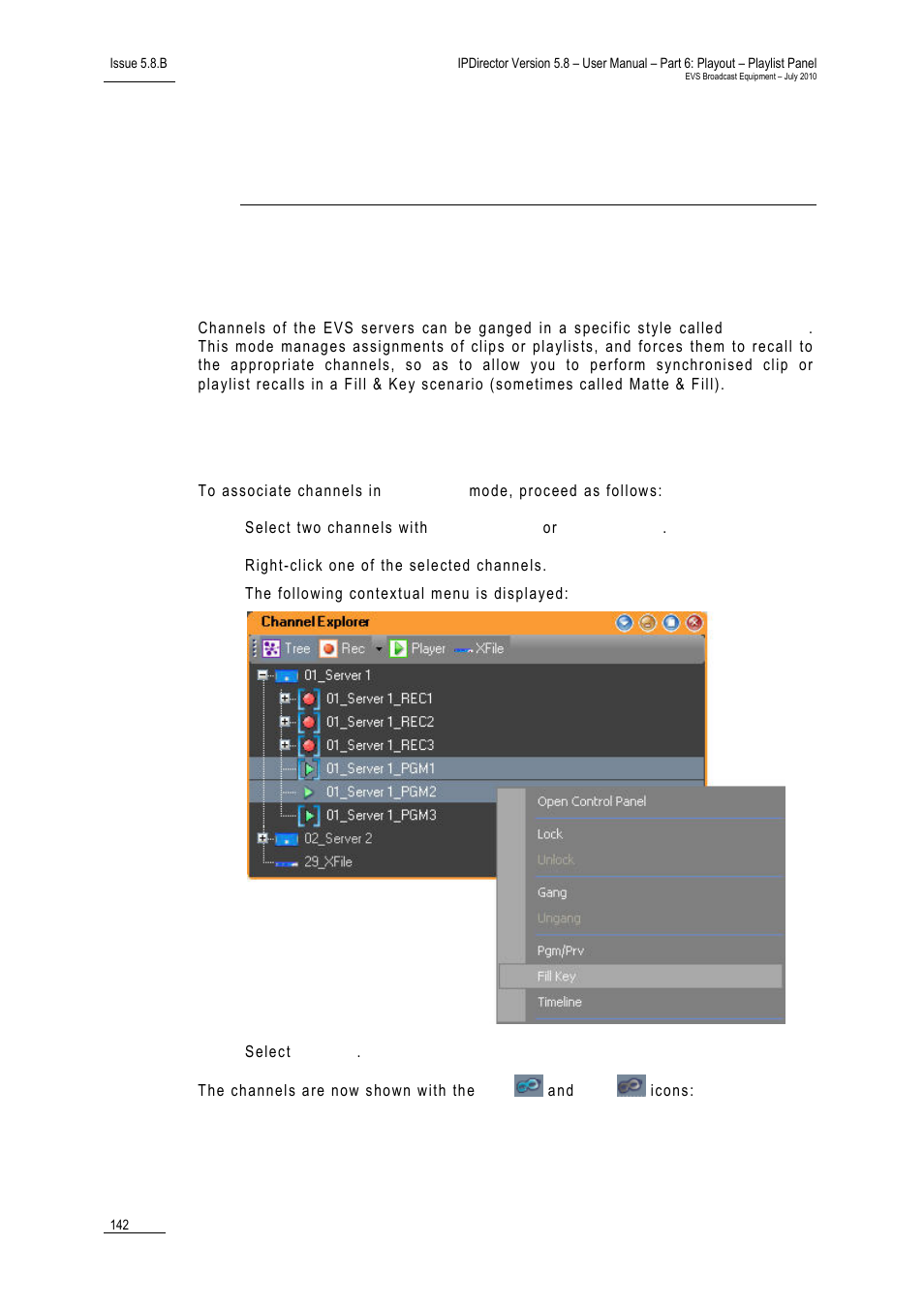 Fill and key, 1 fill and key channels, 1 how to associate channels in fill & key mode | Fill and key channels, How to associate channels in fill & key mode | EVS IPDirector Version 5.8 - July 2010 Part 6 User's Manual User Manual | Page 153 / 178